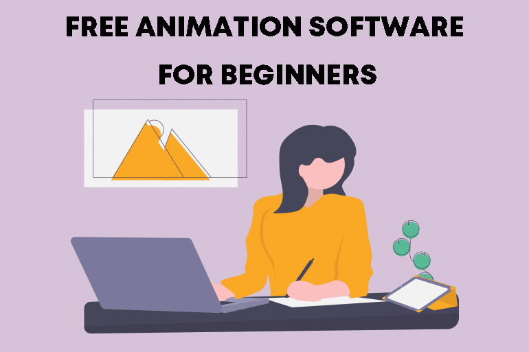 Free Animation Software For Beginners