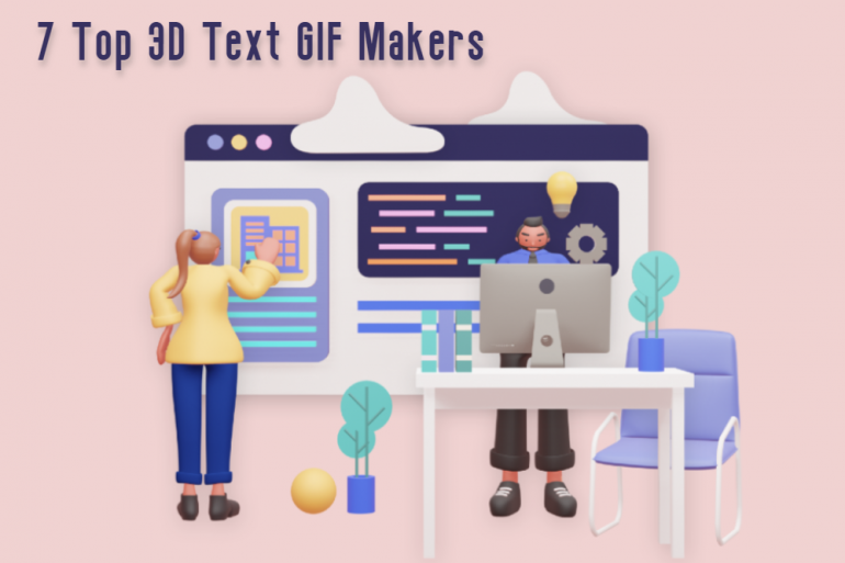 7 Top 3D Text GIF Maker for Beginners and Pros
